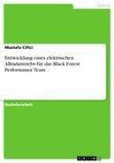 Entwicklung eines elektrischen Allradantriebs für das Black Forest Performance Team