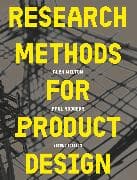 Research Methods for Product Design, second edition