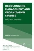 Decolonizing Management and Organization Studies