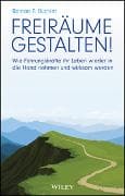 Freiräume gestalten!