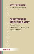 Christsein in Kirche und Welt