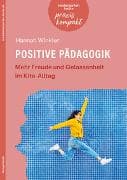 Positive Pädagogik in der Kita