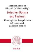 Zwischen Dogma und Pastoral