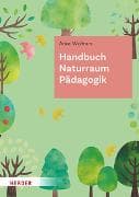 Handbuch Naturraum Pädagogik