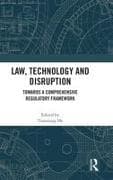 Law, Technology and Disruption