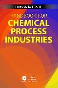 Handbook for Chemical Process Industries