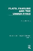 Flats, Families and the Under-Fives