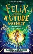 Felix and the Future Agency: Volume 1
