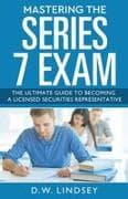 Mastering The Series 7 Exam