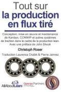 Tout sur la production en flux tiré