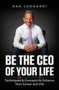 Be the CEO of Your Life
