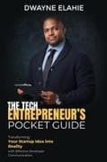 THE TECH ENTREPRENEUR'S POCKET GUIDE