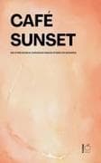 Café Sunset And Other Bilingual Norwegian-English Stories for Beginners