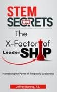 STEM Secrets The X-Factor of Leadership