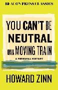 You Can't Be Neutral on a Moving Train