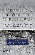 Corrosion in Concrete Structures
