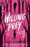 Willing Prey