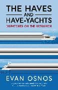 The Haves and Have-Yachts