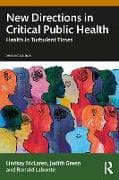 New Directions in Critical Public Health