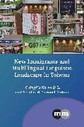 New Immigrants and Multilingual Linguistic Landscape in Taiwan