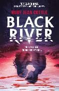 Black River: Volume 1