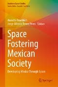 Space Fostering Mexican Society