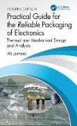 Practical Guide for the Reliable Packaging of Electronics