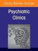 Acceptance and Commitment Therapy, An Issue of Psychiatric Clinics of North America: Volume 48-3
