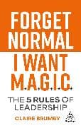Forget Normal - I Want Magic