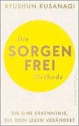Die Sorgenfrei-Methode