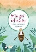 Weniger ist mehr