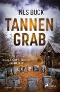 Tannengrab - Karla Sommerfeld ermittelt