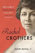 Rachel Crothers