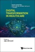 Digital Transformation In Healthcare