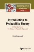 Introduction To Probability Theory: A First Course On The Measure-theoretic Approach