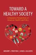 Toward a Healthy Society