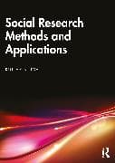 Social Research Methods and Applications