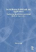 Social Research Methods and Applications