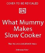 What Mummy Makes Slow Cooker