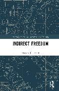 Indirect Freedom