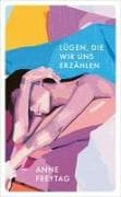 Lügen, die wir uns erzählen