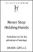 Never Stop Holding Hands
