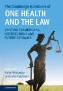 The Cambridge Handbook of One Health and the Law