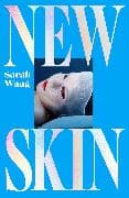New Skin