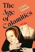 The Age of Calamities