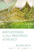 Birthstones in the Province of Mercy