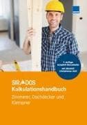 SIRADOS Kalkulationshandbuch Zimmerer, Dachdecker und Klempner