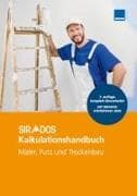 SIRADOS Kalkulationshandbuch Maler, Putz und Trockenbau