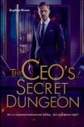 The CEO's Secret Dungeon