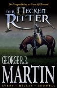 Der Heckenritter - Die Graphic Novel (Die Vorgeschichte zu Game of Thrones)